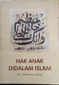 Hak Anak Di Dalam Islam