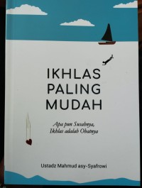IKHLAS PALING MUDAH