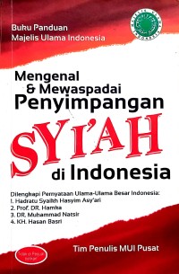 Image of Mengenal & Mewaspadai Penyimpangan Syi'ah di Indonesia