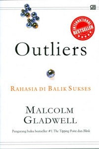 Image of Outliers :  Rahasia Dibalik Sukes