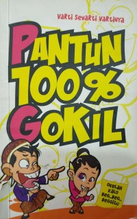 Pantun 100% Gokil