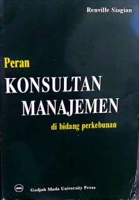 Peran Konsumen Manajemen di bidang perkebunan