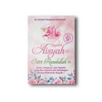 Image of Sayyidah Aisyah Istri Rasulullah