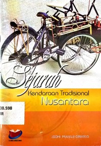 Sejarah Kendaraan Tradisional Nusantara