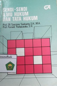 Sendi-Sendi Ilmu Hukum dan Tata Hukum