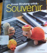 Seri Merajut: Kreasi Binatang untuk Souvenir