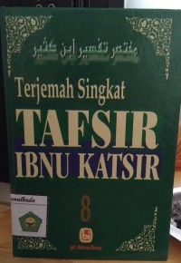 Terjemah Singkat Tafsir Ibnu Katsir Jilid 8